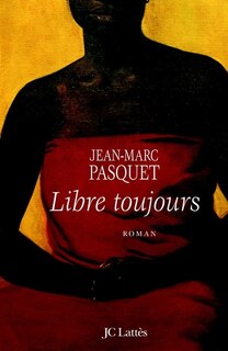 Front cover_LIBRE TOUJOURS