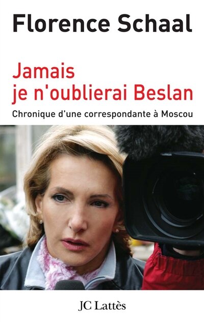 Front cover_Jamais je n'oublierai Beslan