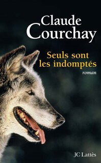 Front cover_Seuls sont les indomptés