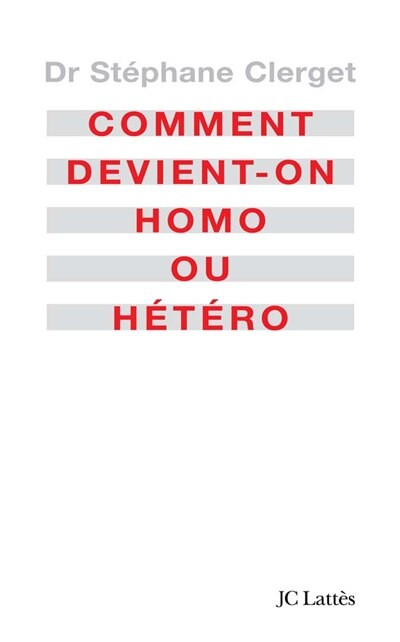 Couverture_Comment devient-on homo ou hétéro ?