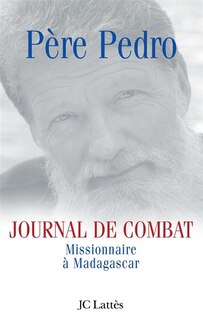 Front cover_Journal de combat : missionnaire à Madagascar