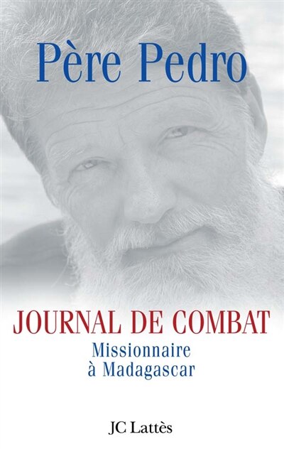 Front cover_Journal de combat : missionnaire à Madagascar