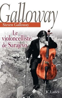 Couverture_Le violoncelliste de Sarajevo