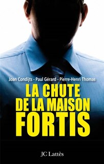 Front cover_La chute de la maison Fortis