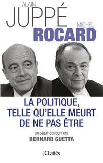 Front cover_La politique, telle qu'elle meurt de ne pas être