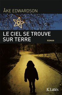 Front cover_Le ciel se trouve sur terre