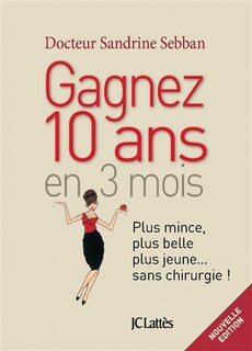 Front cover_GAGNEZ 10 ANS EN 3 MOIS