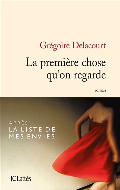 Couverture_La première chose qu'on regarde