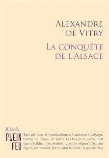 Front cover_CONQUETE DE L'ALSACE (LA)
