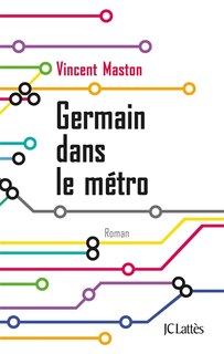 Front cover_Germain dans le métro