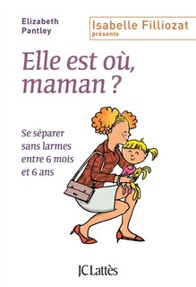Front cover_Elle est où, maman ?