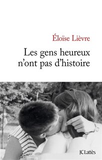 Front cover_Les gens heureux n'ont pas d'histoire