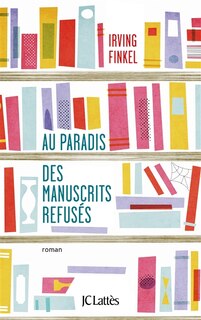 Couverture_Au paradis des manuscrits refusés