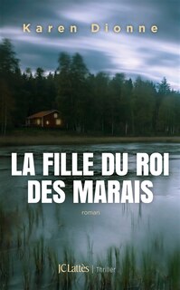 Couverture_La fille du roi des marais