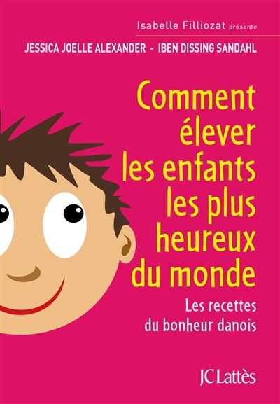 Front cover_Comment élever les enfants les plus heureux du monde