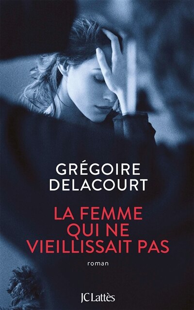 Front cover_LA FEMME QUI NE VIEILLISSAIT PAS