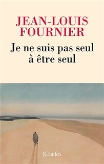 Front cover_JE NE SUIS PAS SEUL À ÊTRE SEUL