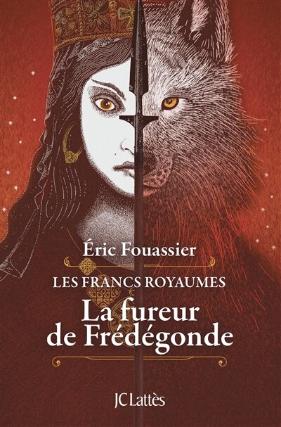 Front cover_La fureur de Fr&eacute;d&eacute;gonde