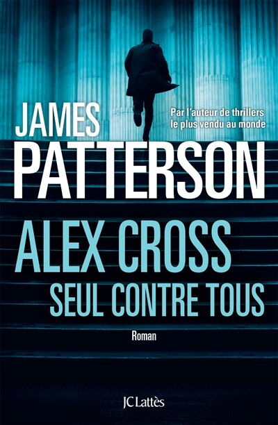 Front cover_Alex Cross seul contre tous