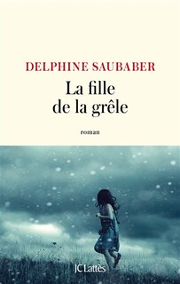 Couverture_La fille de la grêle