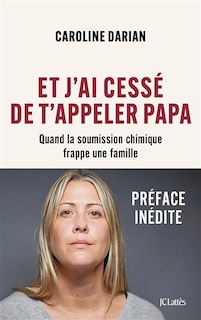 Front cover_Et j'ai cessé de t'appeler papa