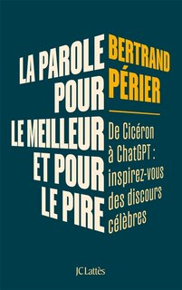 Couverture_La parole, pour le meilleur et pour le pire