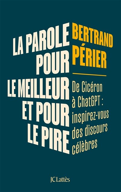 Couverture_La parole, pour le meilleur et pour le pire