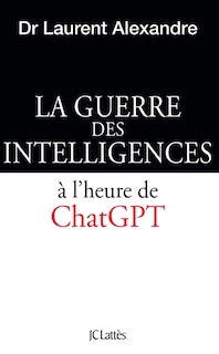 Front cover_La guerre des intelligences à l'heure de ChatGPT