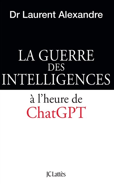 Front cover_La guerre des intelligences à l'heure de ChatGPT