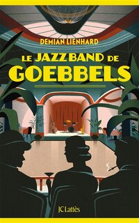 Front cover_Le jazz band de Goebbels