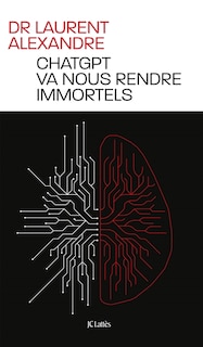 Front cover_ChatGPT va nous rendre immortels