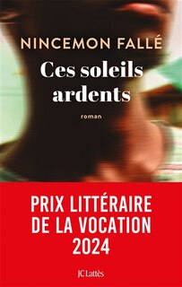 Couverture_Ces soleils ardents