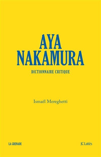 Front cover_Aya Nakamura : dictionnaire critique