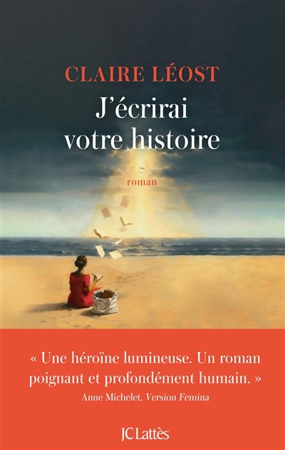 Front cover_J'&eacute;crirai votre histoire