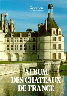Couverture_Album des ch&acirc;teaux de France
