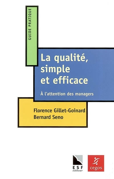 Couverture_La qualité, simple et efficace : à l'attention des managers