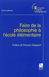 Front cover_Faire de la philosophie à l'école élémentaire