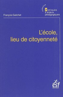 Couverture_L'école, lieu de citoyenneté
