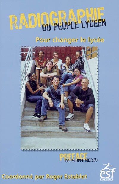 Couverture_Radiographie du peuple lycéen : pour changer le lycée