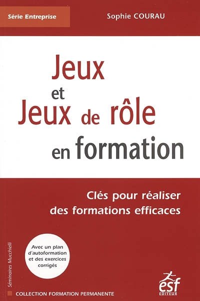 Couverture_Jeux et jeux de rôle en formation : clés pour réaliser des formations efficaces