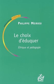 Front cover_Le choix d'&eacute;duquer