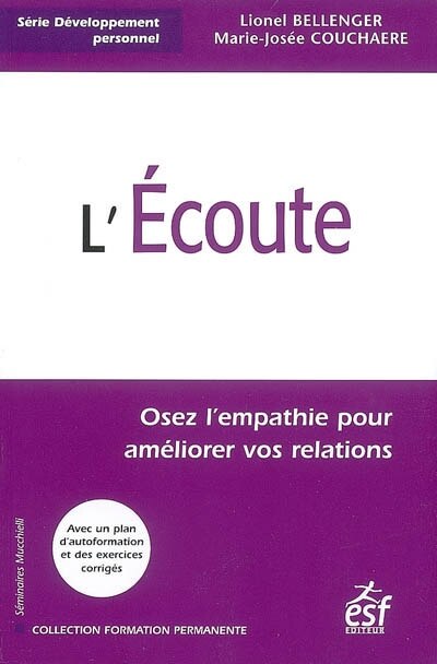 Front cover_L'écoute : osez l'empathie pour améliorer vos relations