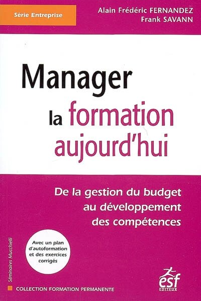 Front cover_Manager la formation aujourd'hui : de la gestion du budget au développement des compétences