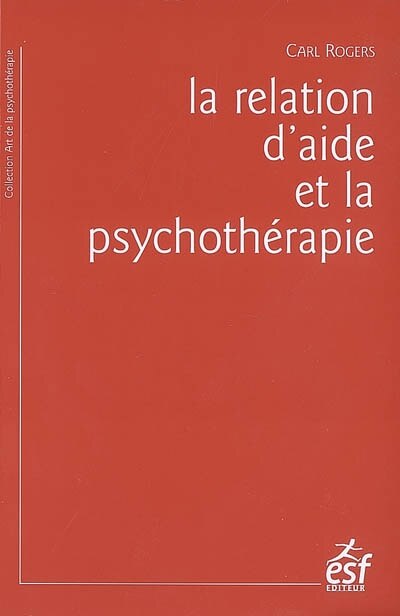 Front cover_La relation d'aide et la psychothérapie