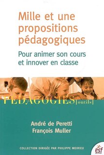 Front cover_Mille et une propositions pédagogiques pour animer son cours et innover en classe