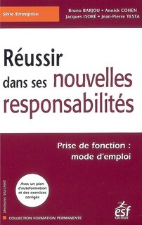 Front cover_Réussir dans ses nouvelles responsabilités : prise de fonction, mode d'emploi