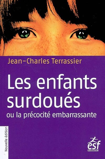 Front cover_Les enfants surdoués ou La précocité embarrassante