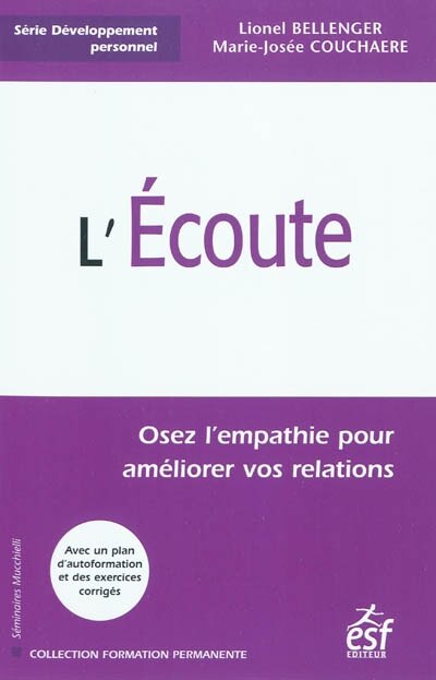 Couverture_L'écoute : osez l'empathie pour améliorer vos relations