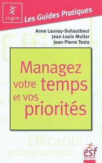 Couverture_Managez votre temps et vos priorités