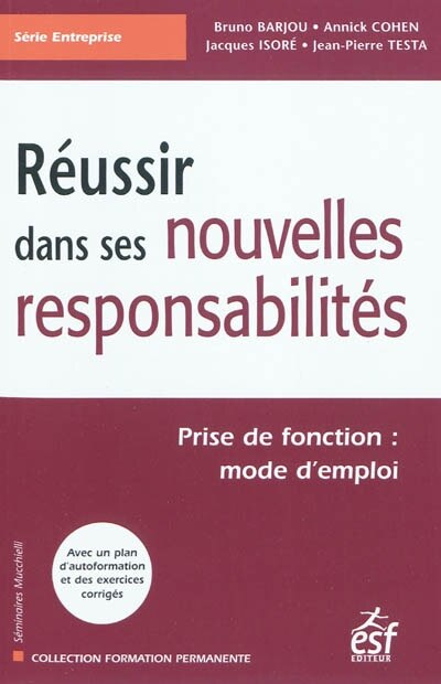 Front cover_Réussir dans ses nouvelles responsabilités : prise de fonction : mode d'emploi